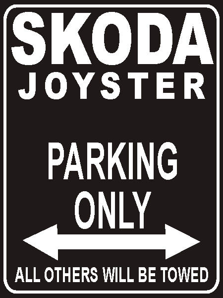 Description Pema parksign Parking Only SkodaJoyster parking lot sign Description Pema parksign Parking Only SkodaJoyster parking lot sign